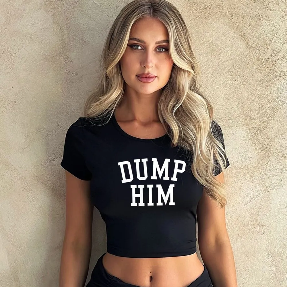 "DUMP HIM"Top-D748 | Inspanda
