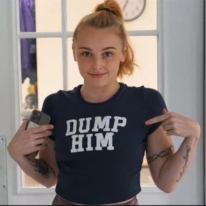 "DUMP HIM"Top-D748 | Inspanda